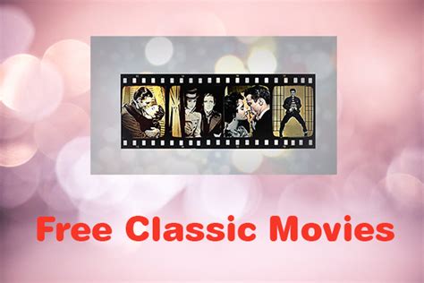 watch classic movies online free